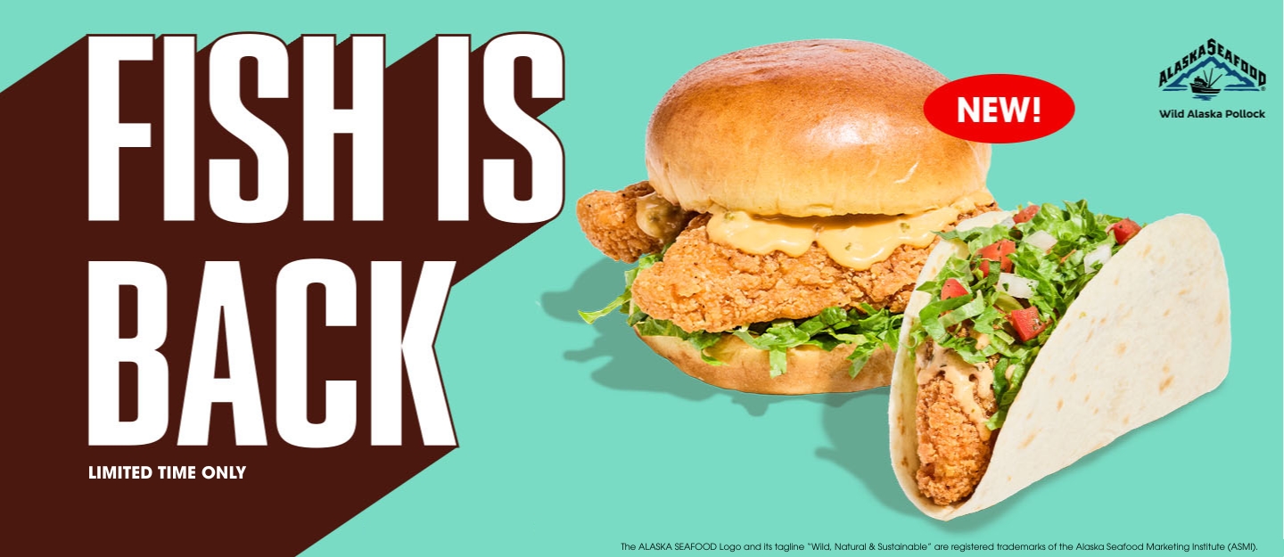 Limited Time Alaska Pollock Big Fish Sandwich and Fish Taco